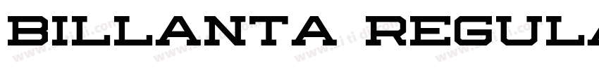Billanta Regular字体转换 Billanta Regular字体转换